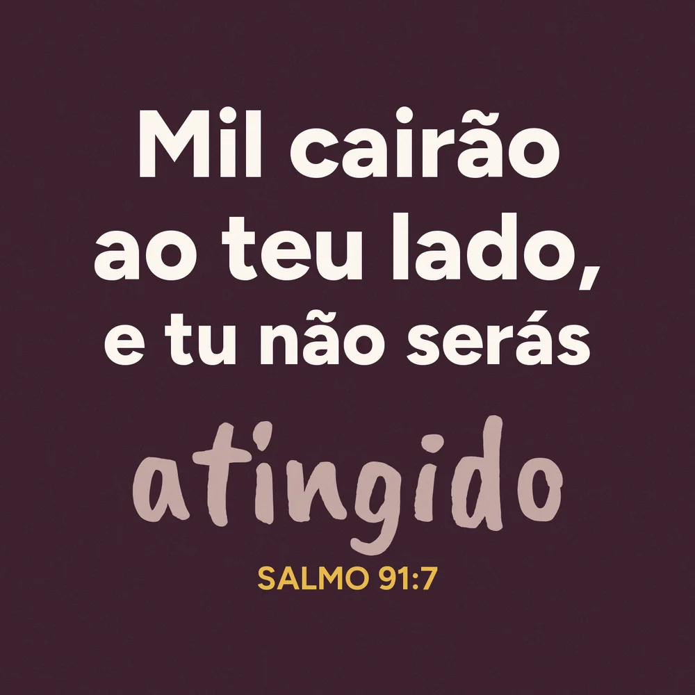 Salmo 91: mil cairão ao teu lado